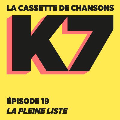 Épisode 19 : La Pleine Liste
