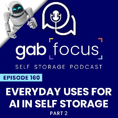 Everyday Uses for AI in Self Storage Part 2 Everyday Uses for AI in Self Storage Part 2