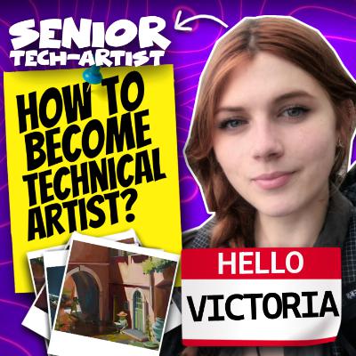 What Does a Technical Artist Actually Do? | Senior Technical Artist: Victoria Lyons