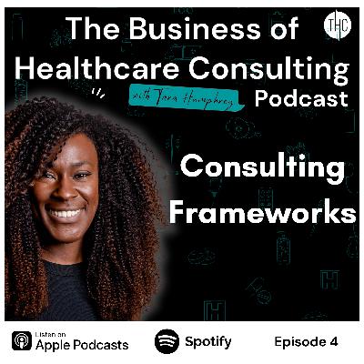 #4 Consulting frameworks