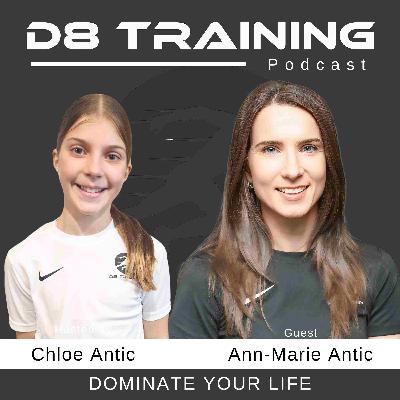 #39 How to Build Healthy Habits That Stick: Ann-Marie Antic Interviewed by Her Daughter Chloe
