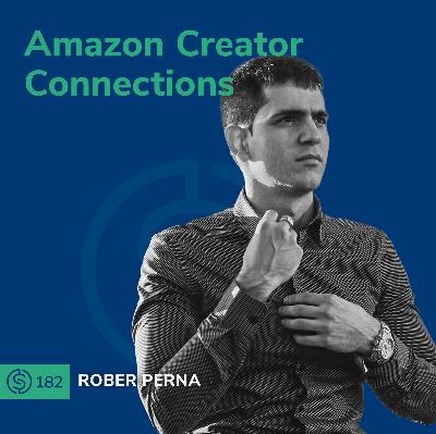 #182 - Amazon Creator Connections