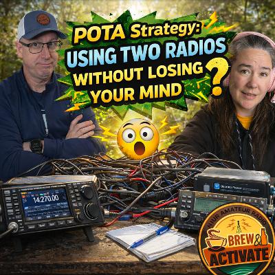 POTA Strategy Using Two Radios Without Losing Your Mind