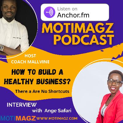 How To Build A Healthy Business? How To Build A Healthy Business?