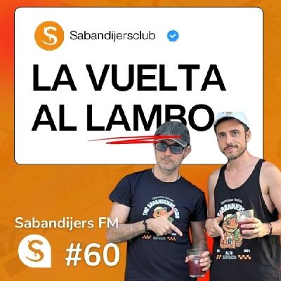 Sabandijers FM 60 Vuelta al lambo