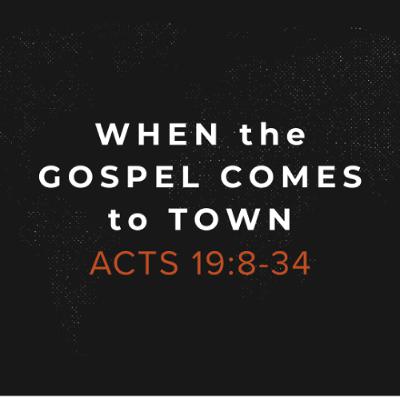 When the Gospel Comes to Town When the Gospel Comes to Town