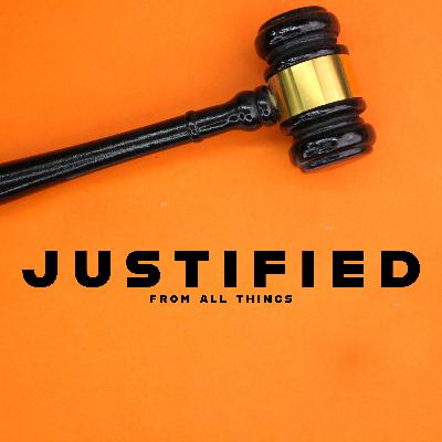 Justified From All Things