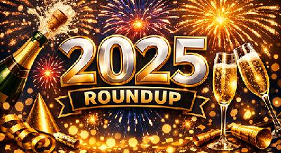 2025 Roundup