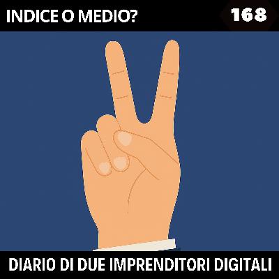 168 - Indice o medio?