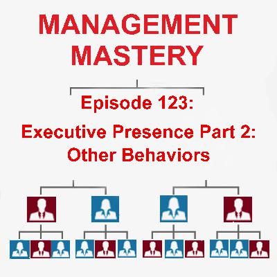 Executive Presence Pt. 2: Other Behaviors