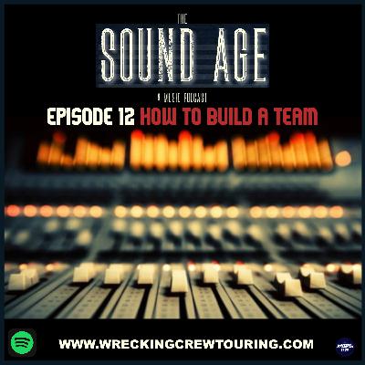 #12 Musician Advice - How To Build a Team