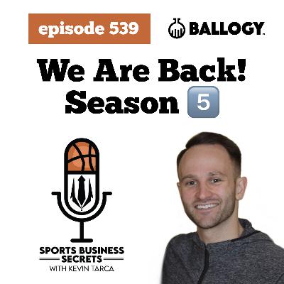 Episode 539: Welcome Back - Season 5!