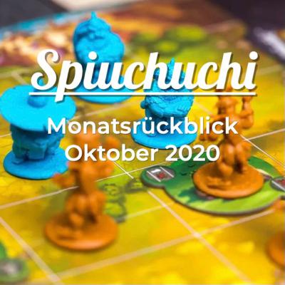 Monatsrückblick Oktober 2020