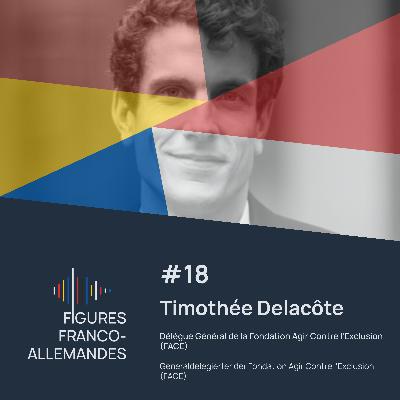 #18 | Timothée Delacôte