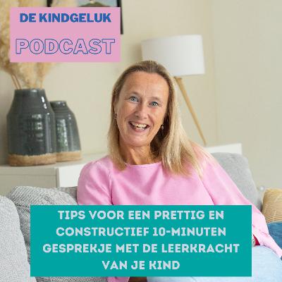 #14 Tips voor een prettig en constructief 10-minuten gesprekje met de leerkracht van je kind