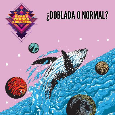 S04E16 : ¿Doblada o Normal? S04E16 : ¿Doblada o Normal?