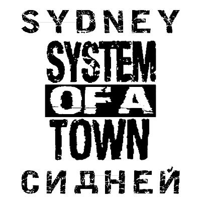 System of a Town - Сидней