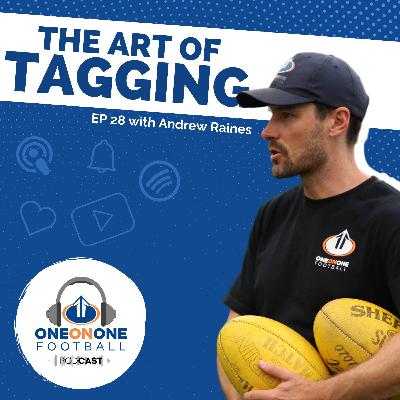 28: 'The art of tagging' with Andrew Raines