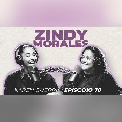 Vive en el aquí y en el ahora - EP 70 Zindy Morales