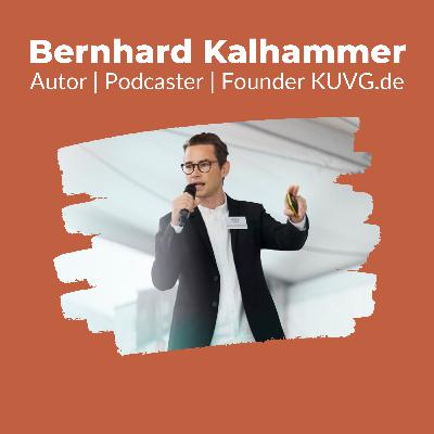 008 - Wie du Podcasting, Geschichten, Surfen und Biohacking RICHTIG verwendest - Interview mit Kinoheld Gründer Bernhard von Kalhammer