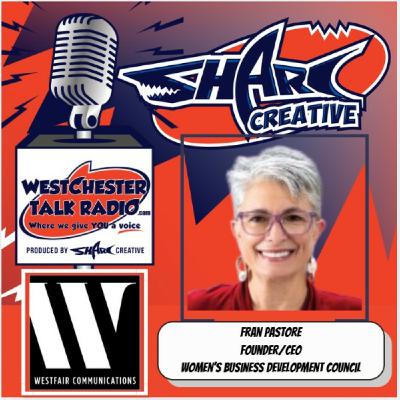 Westfair Communications 2026 Women in Power - featuring Fran Pastore, founder and CEO of the Women’s Business Development Council