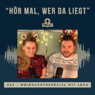 #24 - Weihnachtsspecial mit Lena