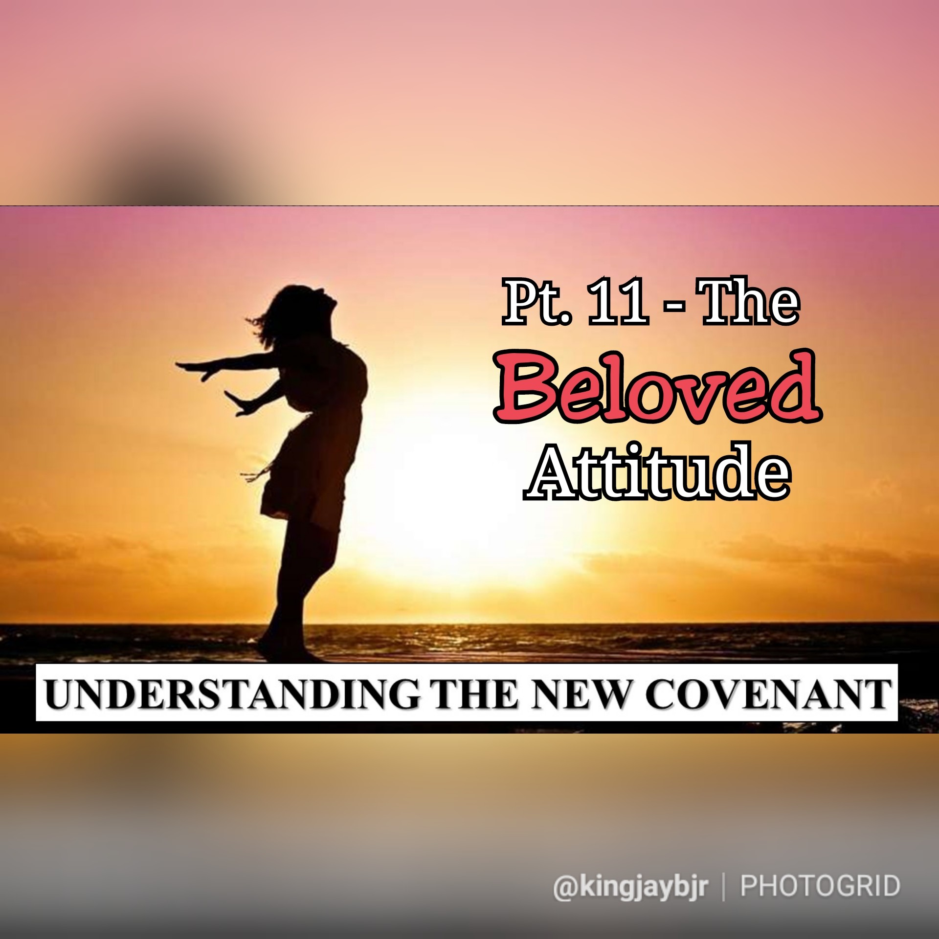 Pt. 11 - The "Beloved" Attitude episode artwork