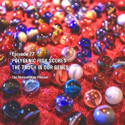 Polygenic risk scores – The Truth in our Genes
