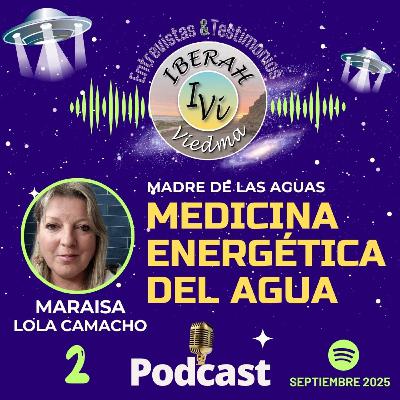 MEDICINA ENERGÉTICA DE LAS AGUAS, Maraisa Lola Camacho MEDICINA ENERGÉTICA DE LAS AGUAS, Maraisa Lola Camacho