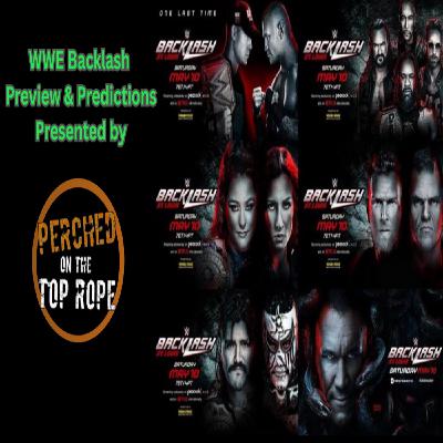 E271: WWE BACKLASH PREVIEW AND PREDICTIONS