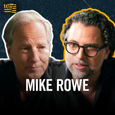 Mike Rowe Reveals the Truth About Reality TV, Masculinity, and Gratitude
