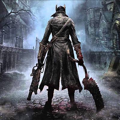 Bonfireside Chat 122: Bloodborne Revisited