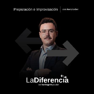 Preparación e Improvisación ⇆ con FerMiralles