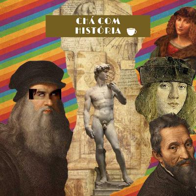 #26 - Leonardo Da Vinci e seus amores