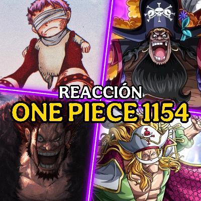 #180 - "XEBEC APARECE" | REACCIÓN ONE PIECE 1154 - Conexión Levely