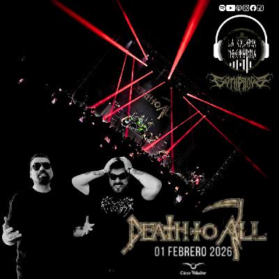 Especial | Death To All en México | Circo Volador Febrero 1 2026