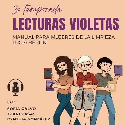 Manual para mujeres de la limpieza de Lucia Berlin Manual para mujeres de la limpieza de Lucia Berlin