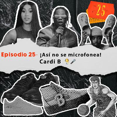 ¡Así no se microfonea!, Cardi B