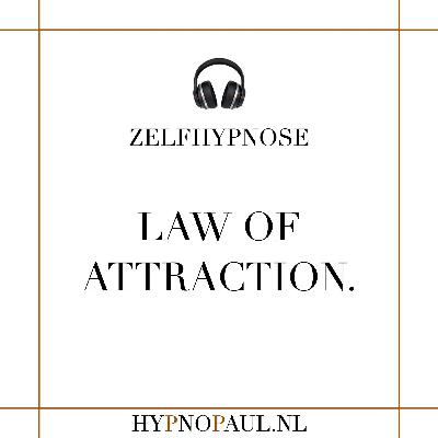 Law Of Attraction Law Of Attraction
