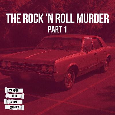 UNSOLVED: The Rock 'n Roll Murder 1