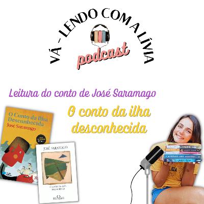 #49 O conto da ilha desconhecida - José Saramago, parte 3