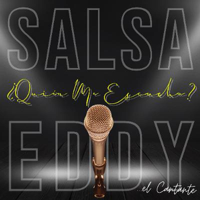 ¿Quién me escucha - Salsa Eddy
