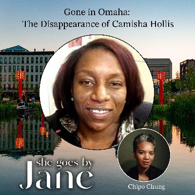 121: Gone in Omaha: The Disappearance of Camisha Hollis