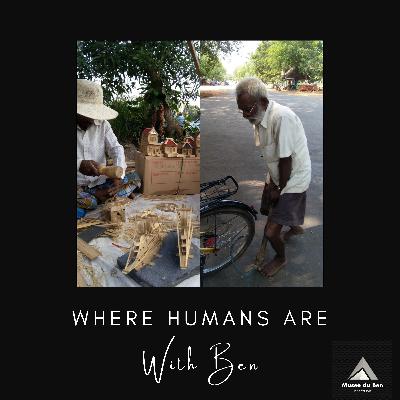 Where Humans Are 1: Story of two passionate men