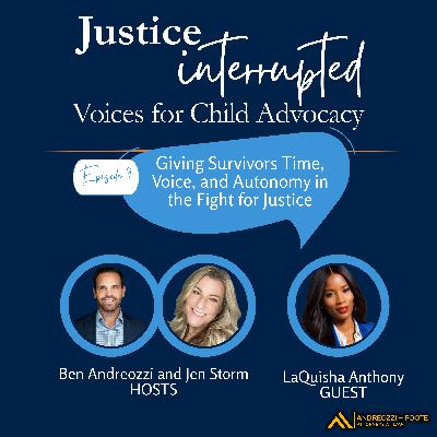 LaQuisha Anthony: Giving Survivors Time, Voice, and Autonomy in the Fight for Justice