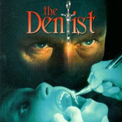 The Dentist (1996) The Dentist (1996)