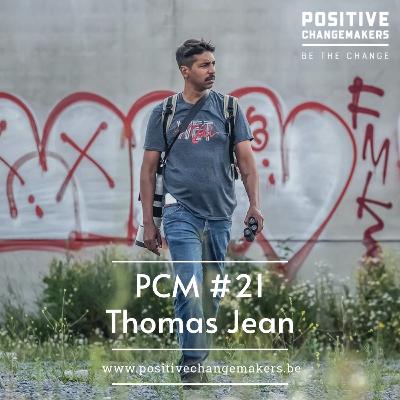 PCM #21 Thomas Jean - Faire de sa passion son métier