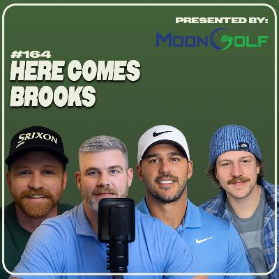 164: Here Comes Brooks!