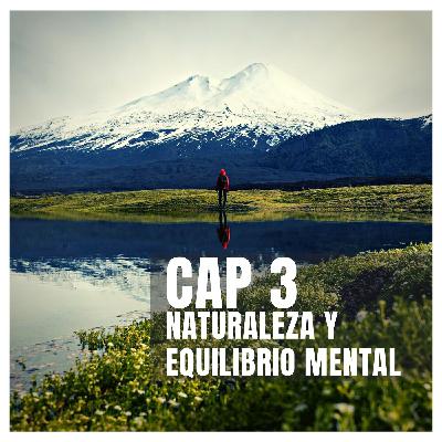 Naturaleza y Equilibrio Mental