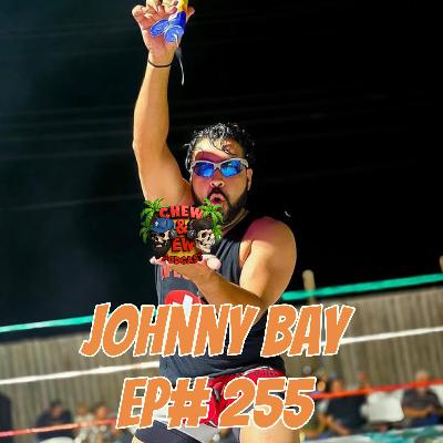 Johnny Bay ep. 255